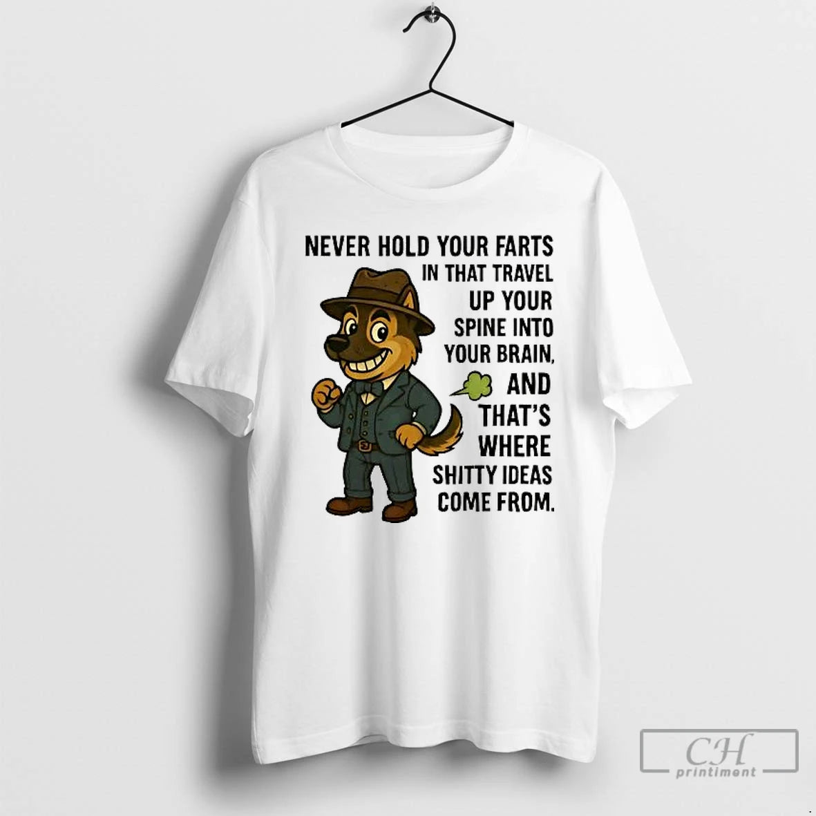 Classic German Shepherd Never Hold Your Farts That Travel Up Your Spine Into Your Brain