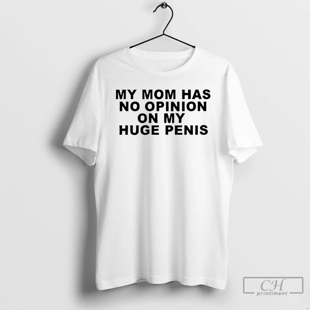 Classic My Mom Has No Opinion On My Huge Penis