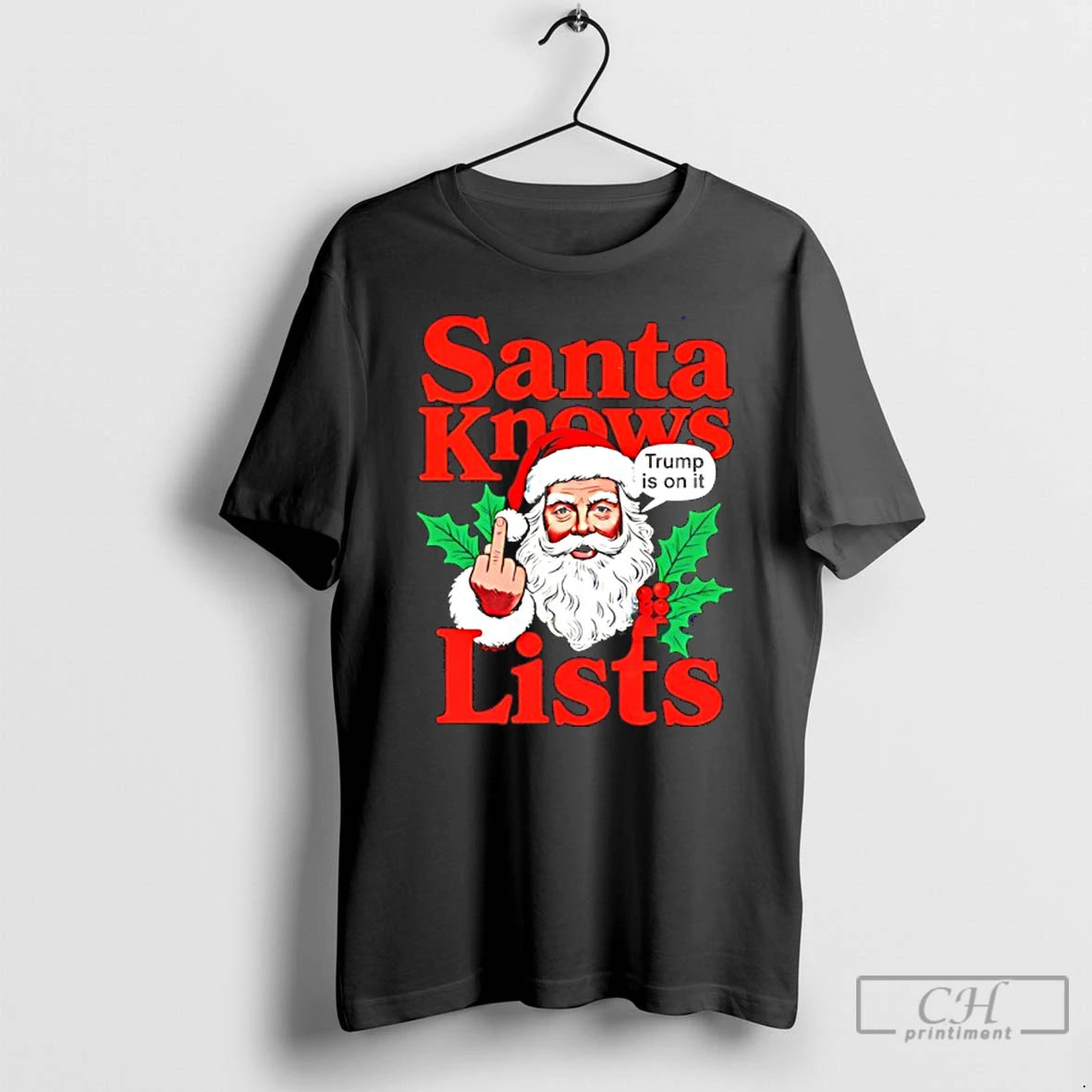 Classic Santa Knows List Trump Is On It