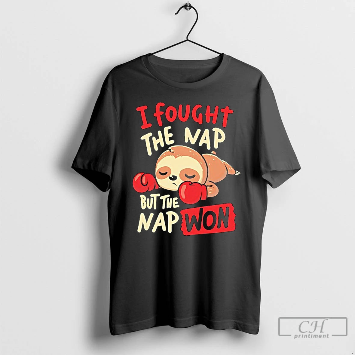 Classic Sloth Boxing Gloves I Fought The Nap But The Nap Won T Shirts Sweater