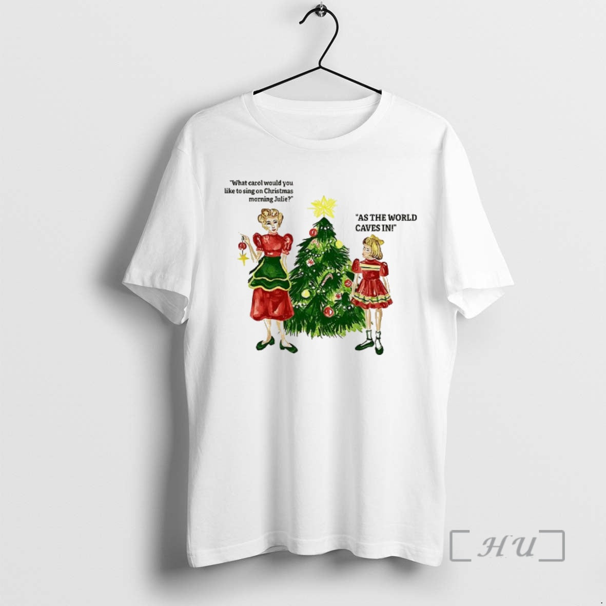 New What Carol Would You Like To Sing On Christmas Morning Julie Premium T Shirts