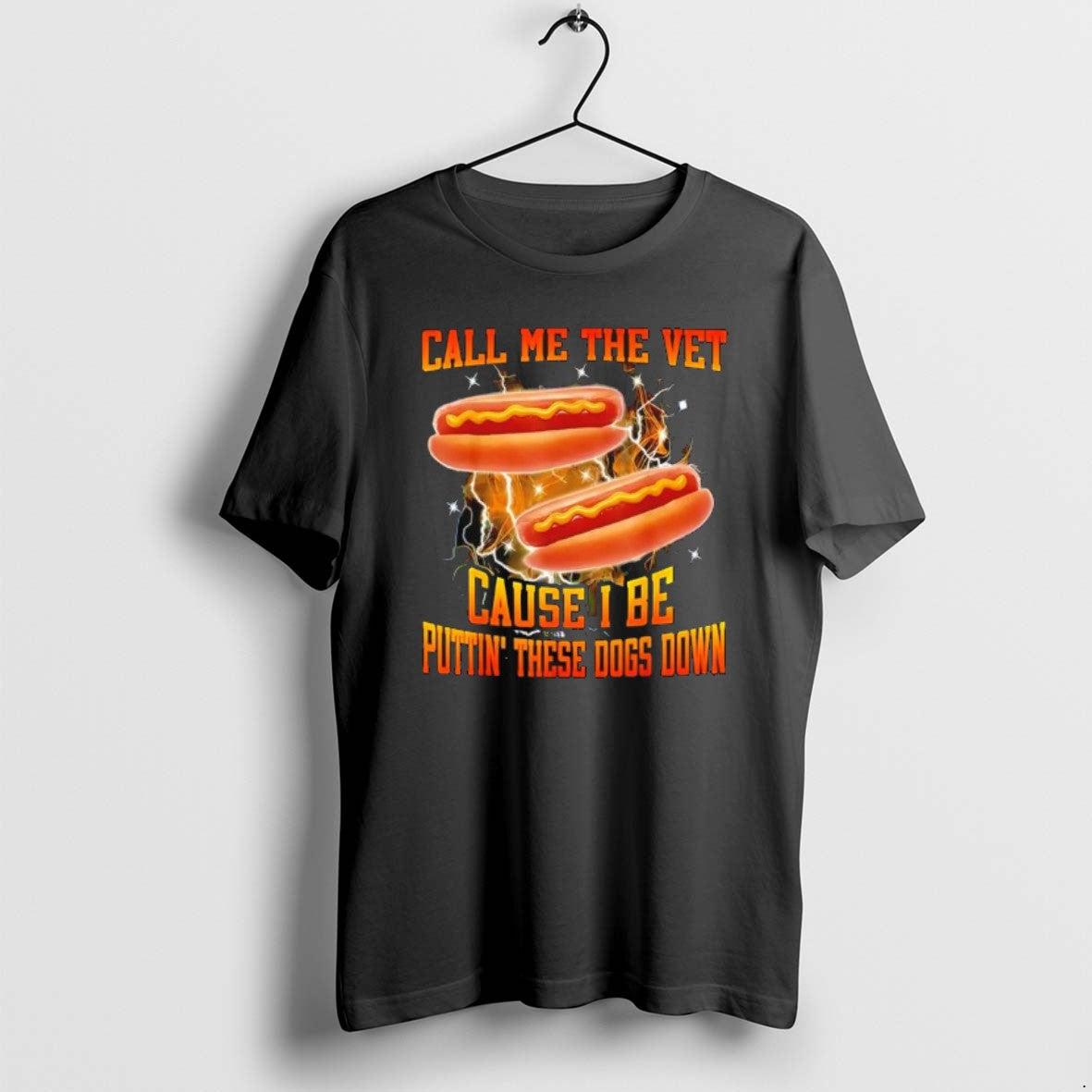 Official Call Me The Vet Cause I Be Puttin These Dogs Down Hot Dog Graphic