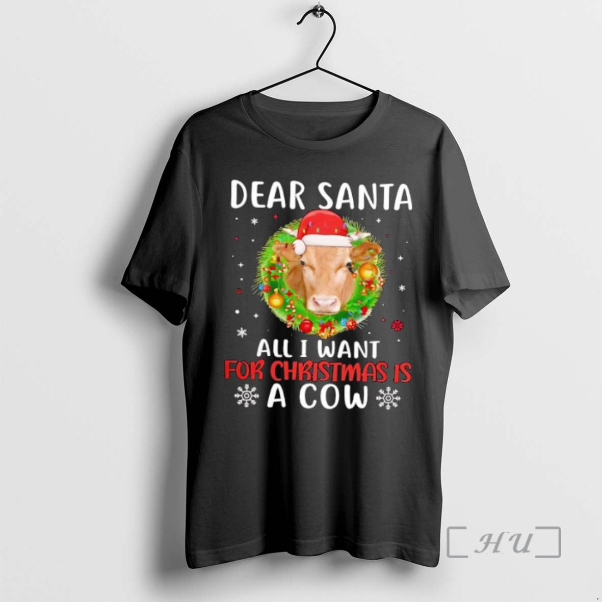 Officials Dear Santa All I Want For Christmas Is A Cow Premium T Shirts Sweater
