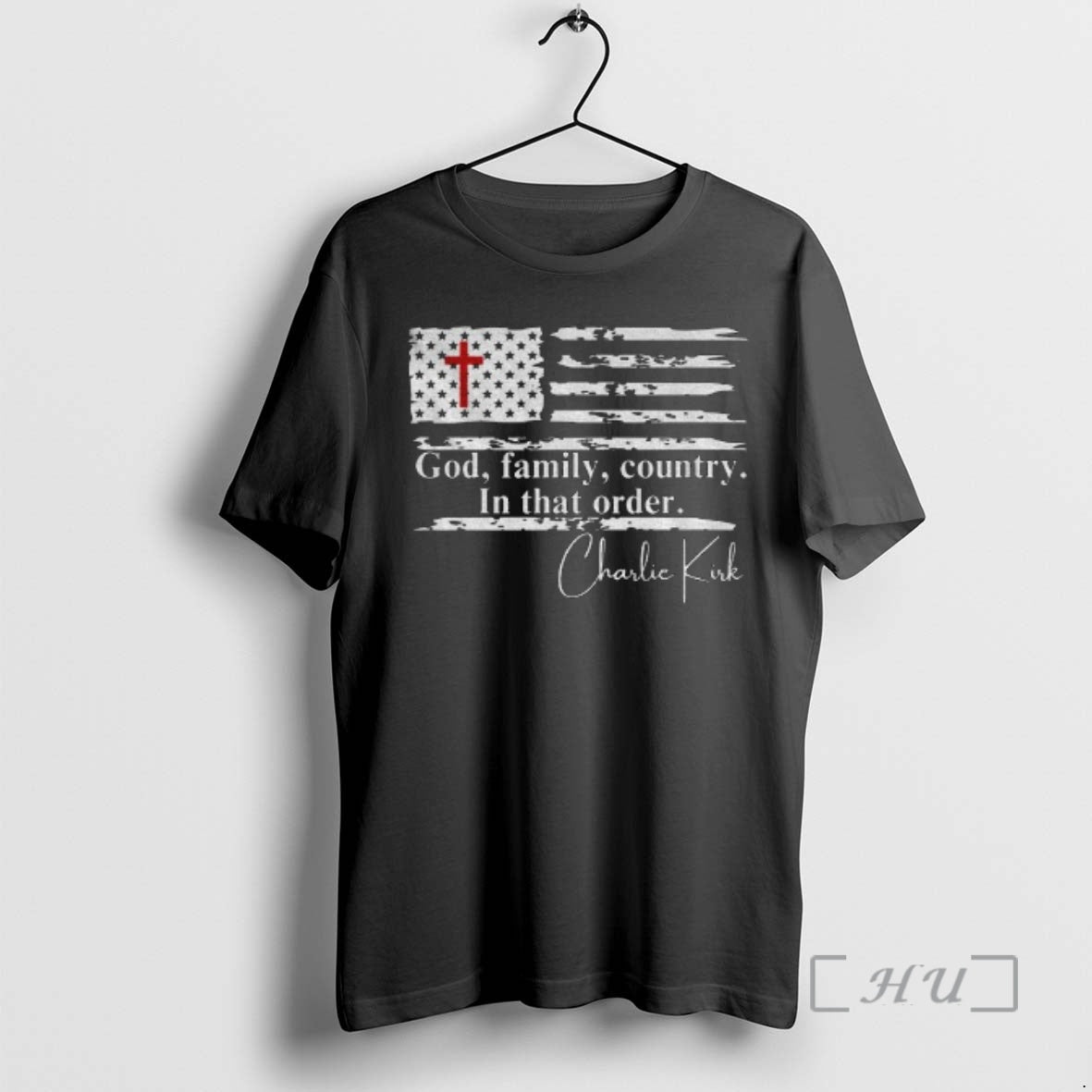 Officials Freedom Charlie Kirk God Family Country In That Order Flag Premium T Shirts Sweater