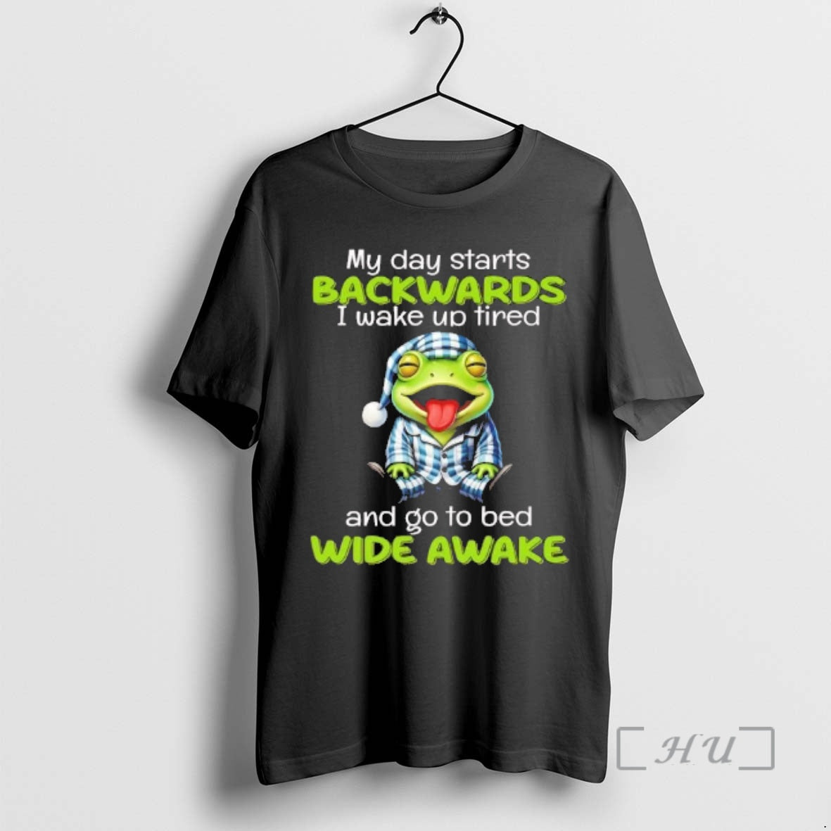 Officials Frog My Day Starts Backwards I Wake Up Tired