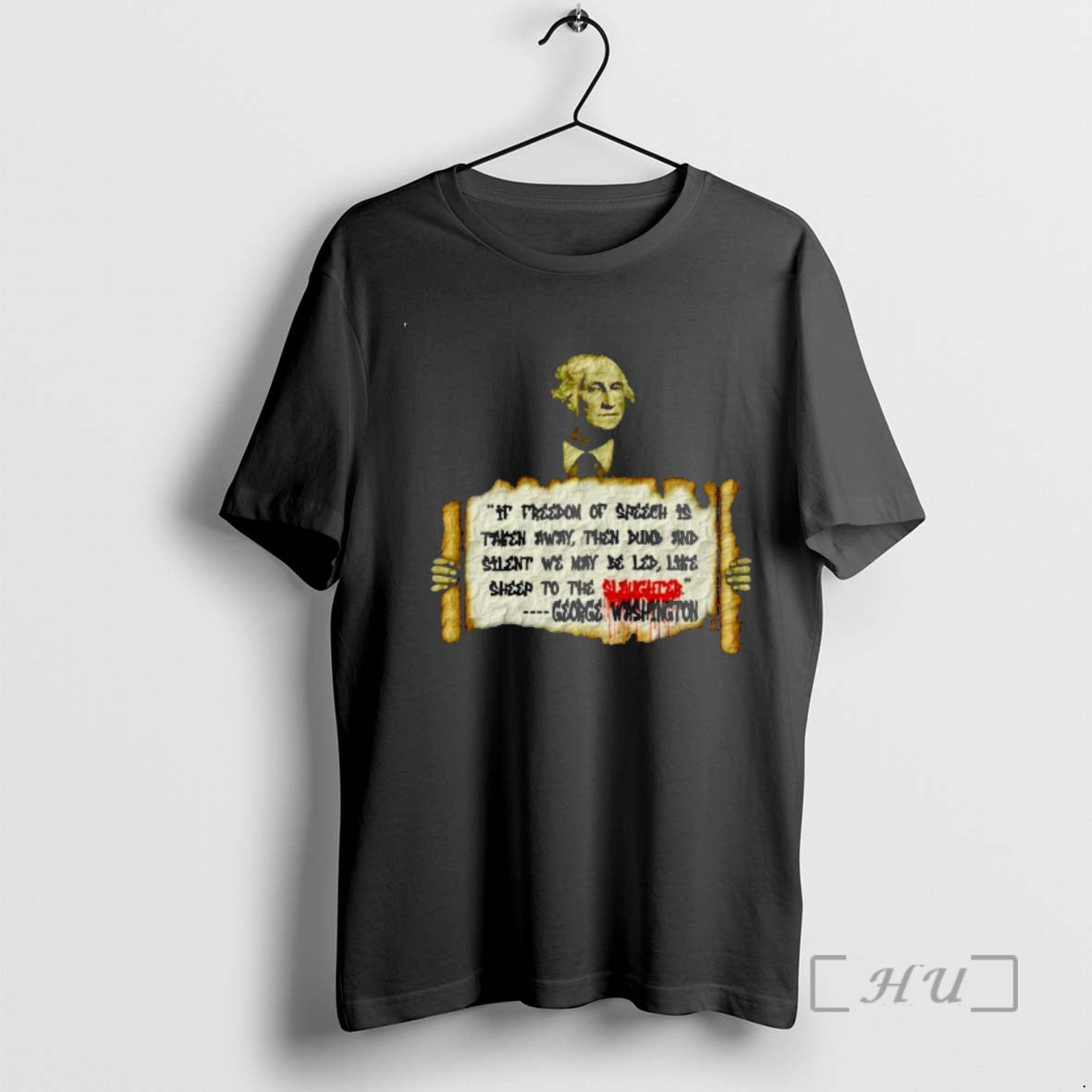 Officials George Washington If Freedom Of Speech Is Taken Away Ornaments Premium T Shirts Sweater