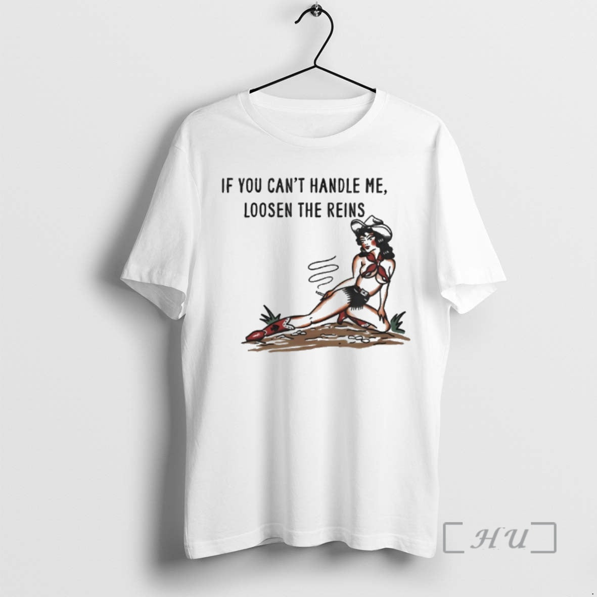Officials Girl Cowboy If You Cant Handle Me Loosen The Reins Premium T Shirts Sweater