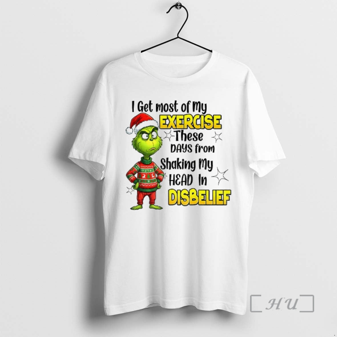 Officials Grinch Santa Hat I Get Most Of My Exercise These Days From Shaking My