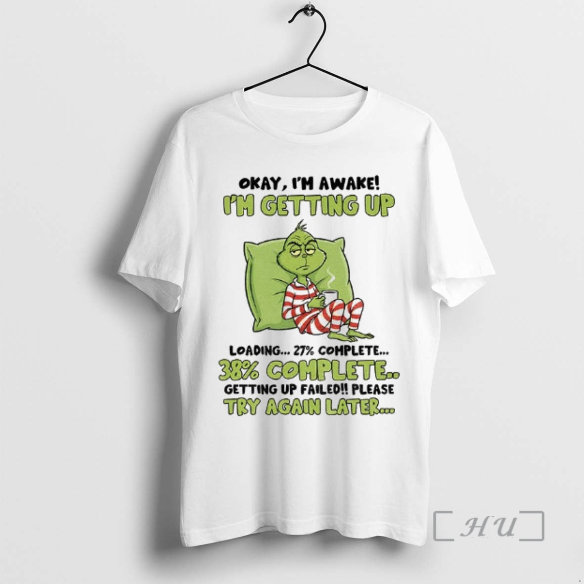 Officials Grinch Okay Im Awake Im Getting Up Loading 27 Complete 38 Complete Getting Up