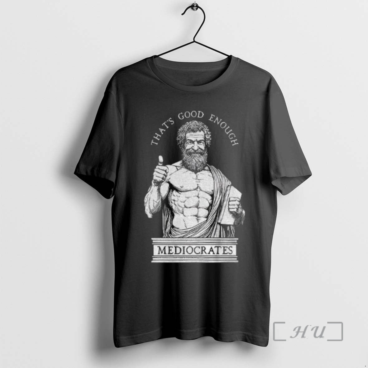 Officials Humorous Ancient Philosopher Mediocrates Thats Good Enough