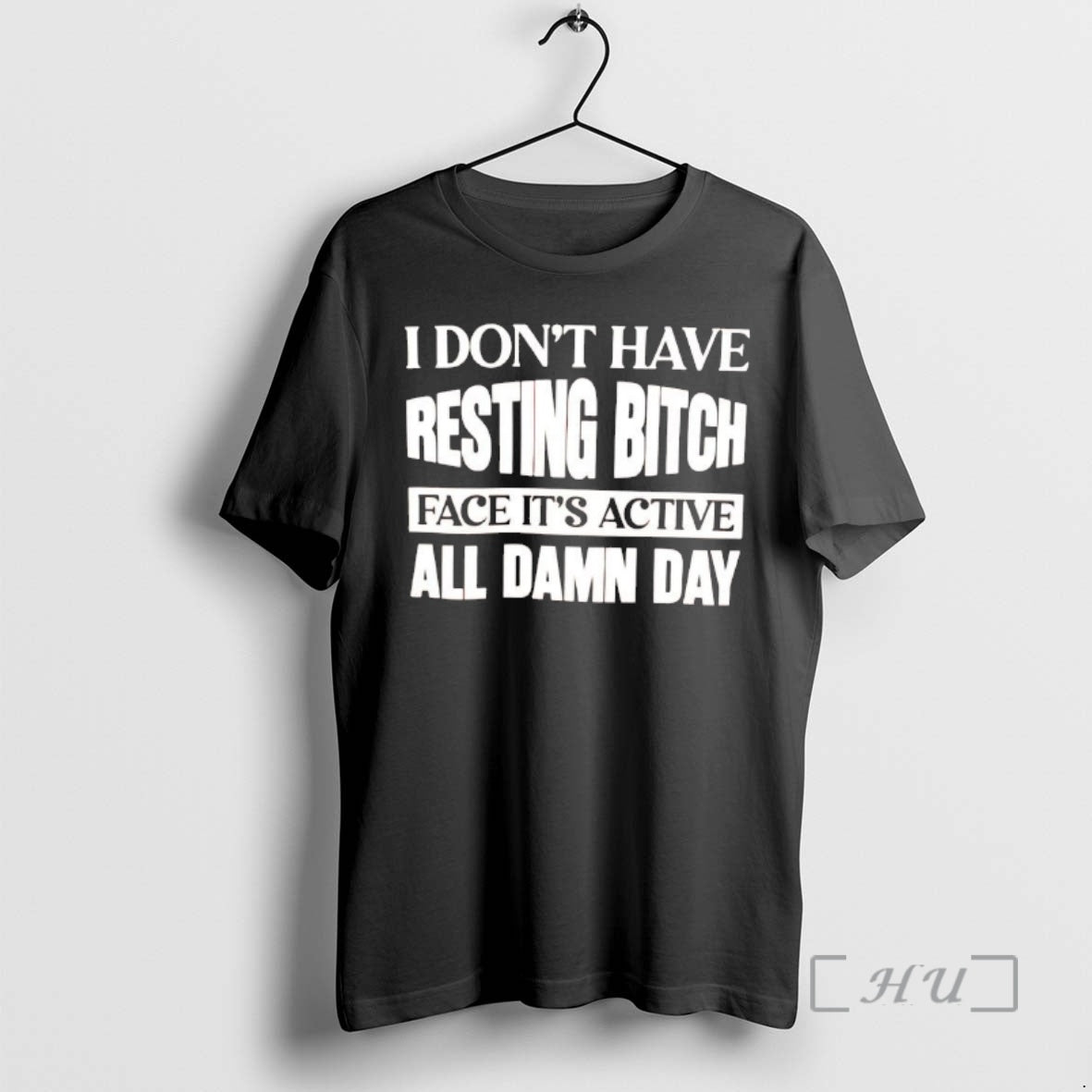 Officials I Dont Have Resting Bitch Face Its Active All Damn Day Premium T Shirts