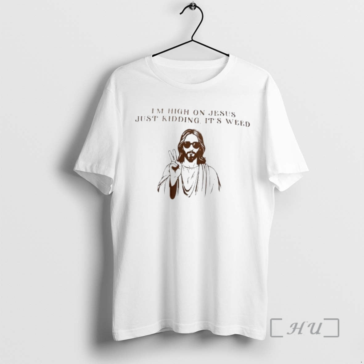 Officials Jesus Im High On Jesus Just Kidding Its Weed