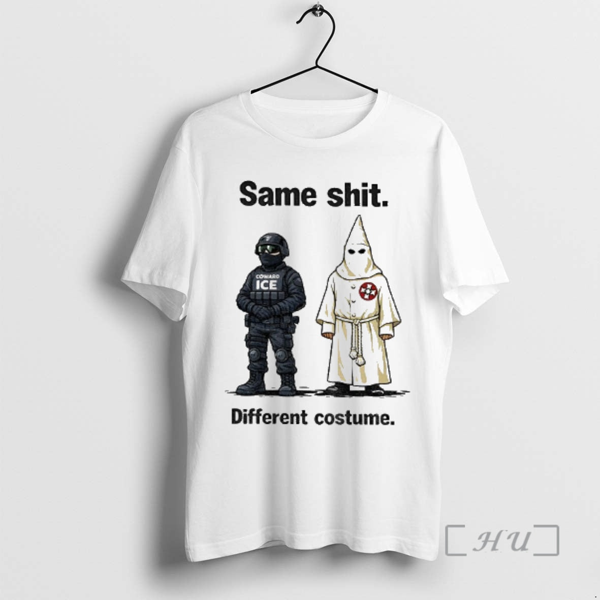 Officials Kkk Coward Ice Same Shit Different Costume