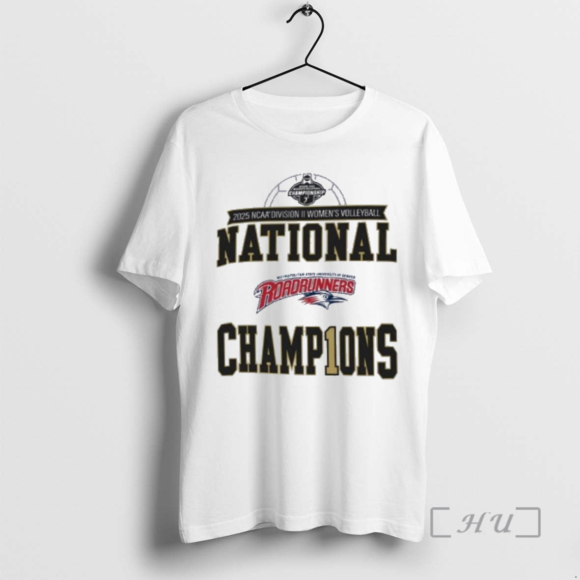 Officials Msu Denver Roadrunners 2025 Ncaa Division Ii Womens Volleyball National Champions Premium T Shirts