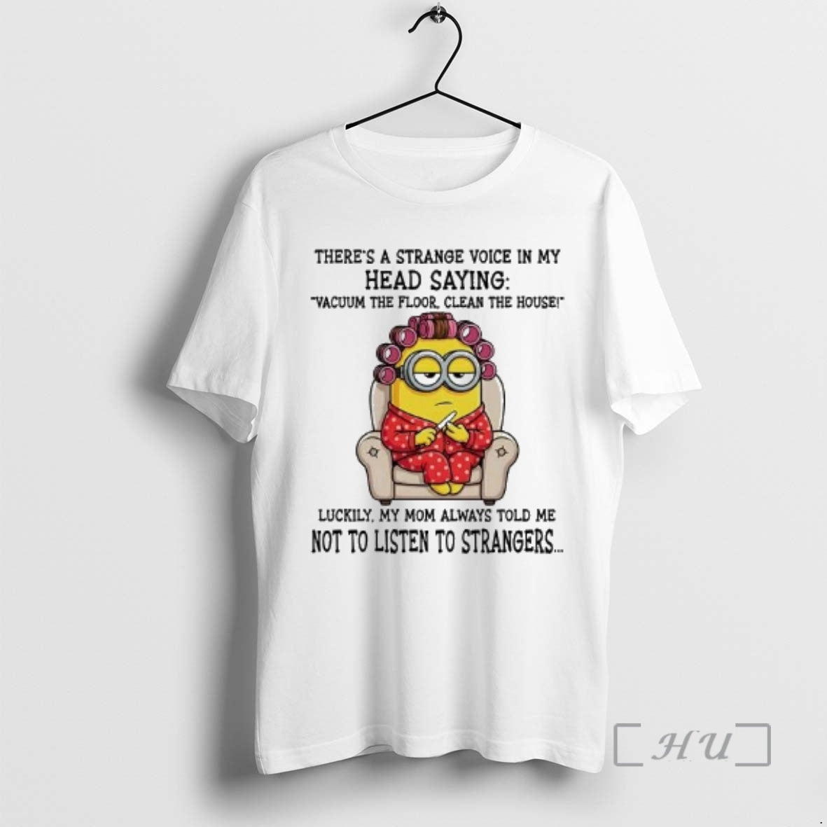 Officials Minion Theres A Strange Voice In My Head Saying Vacuum Floor Clean House Premium