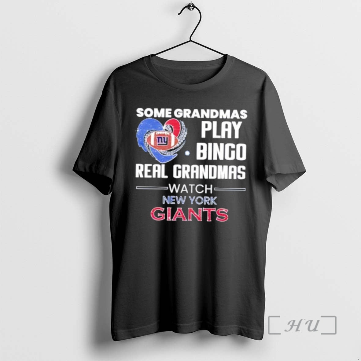 Officials Some Grandmas Play Bingo Real Grandmas Watch New York Giants 2026 Premium T Shirts