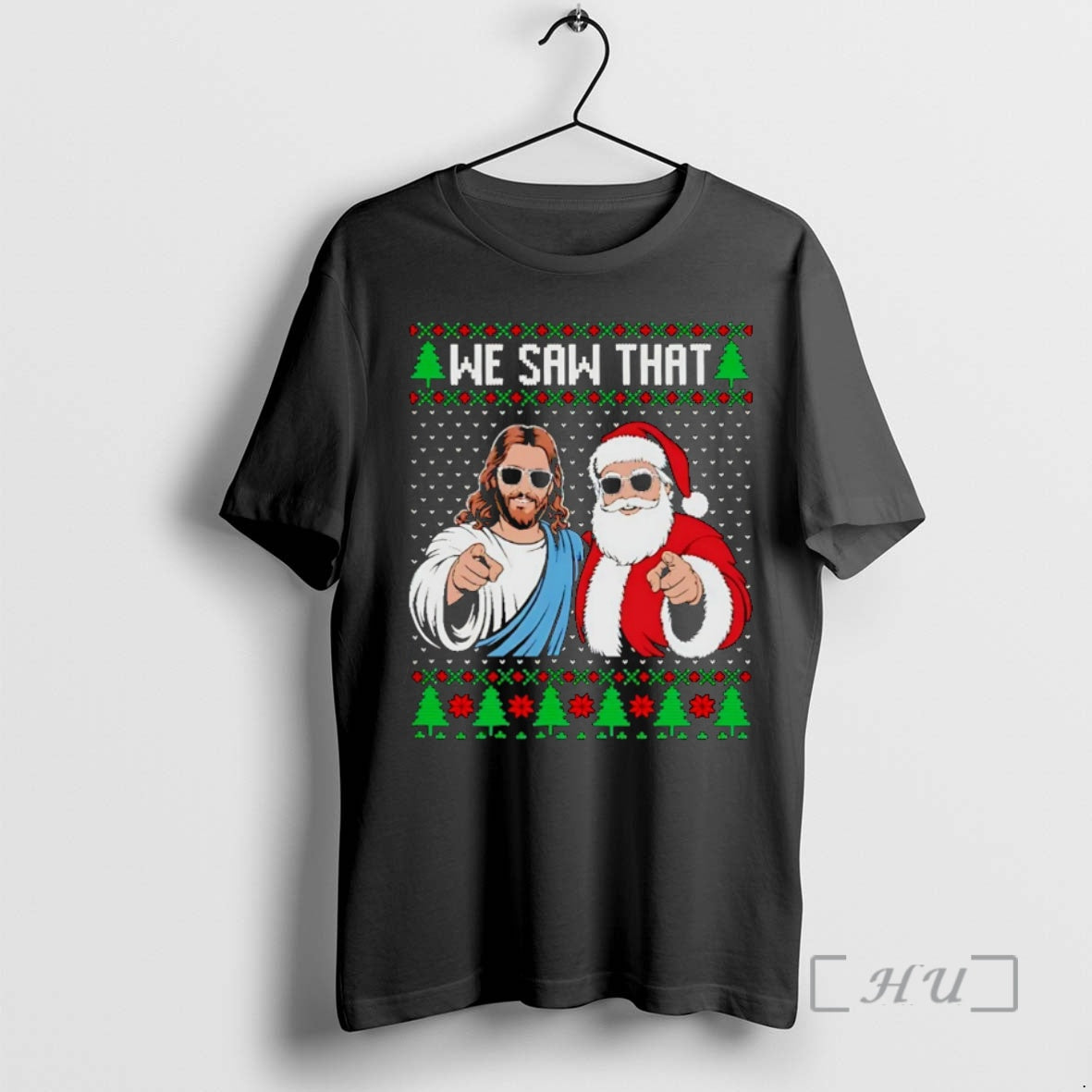 Officials We Saw That Jesus And Santa Claus Ugly Christmas Christmas Premium T Shirts Sweater