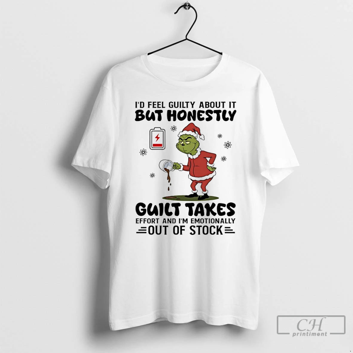 Premium Grinch Id Feel Guilty About It But Honestly Guilty Takes Christmas T Shirts Sweater