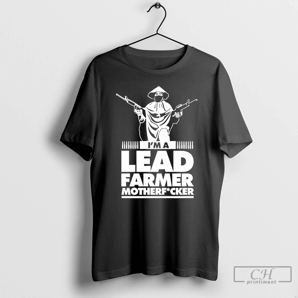 Premium Im A Lead Farmer Mother Fucker