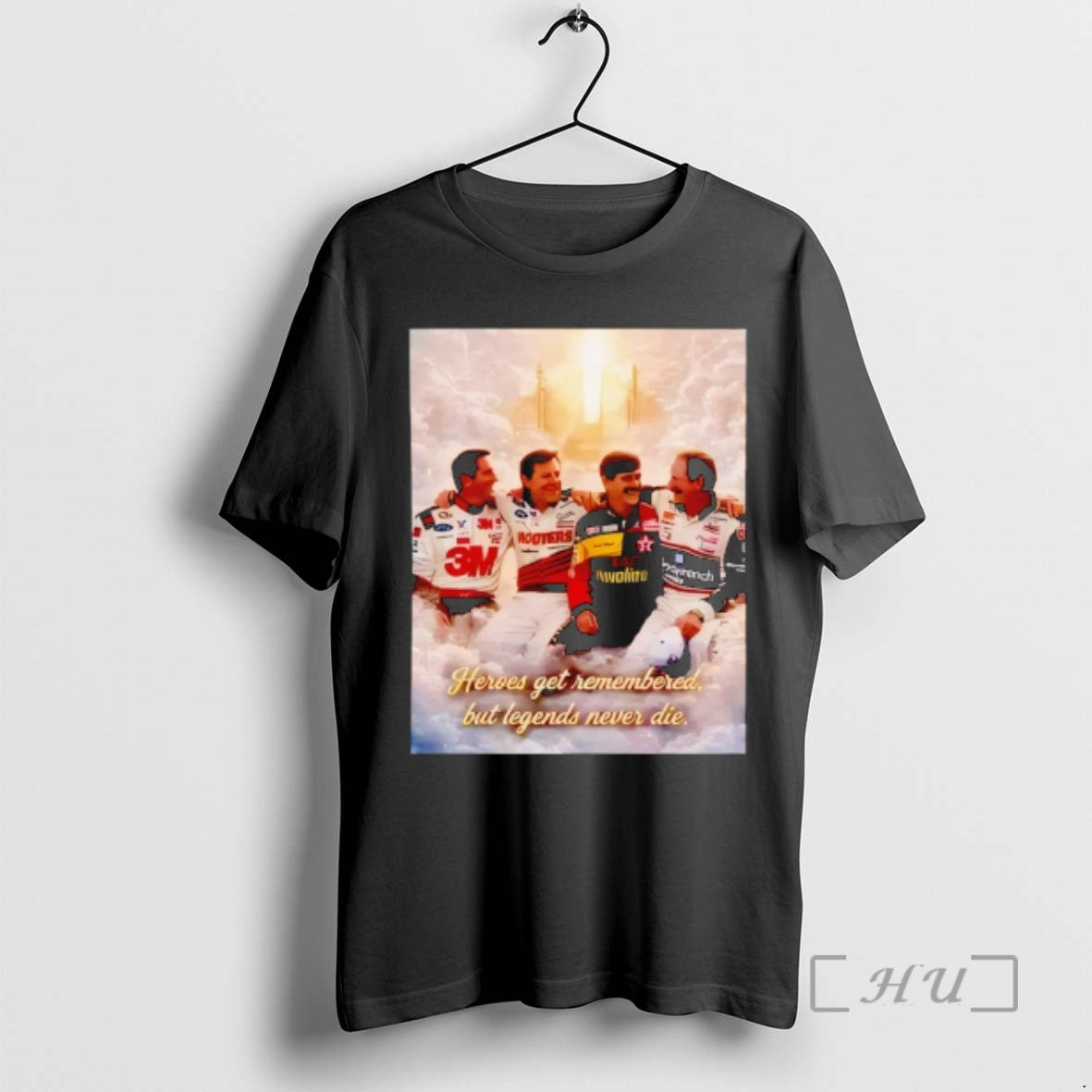 Trending Heroes Get Remembered But Legends Never Die Graphic