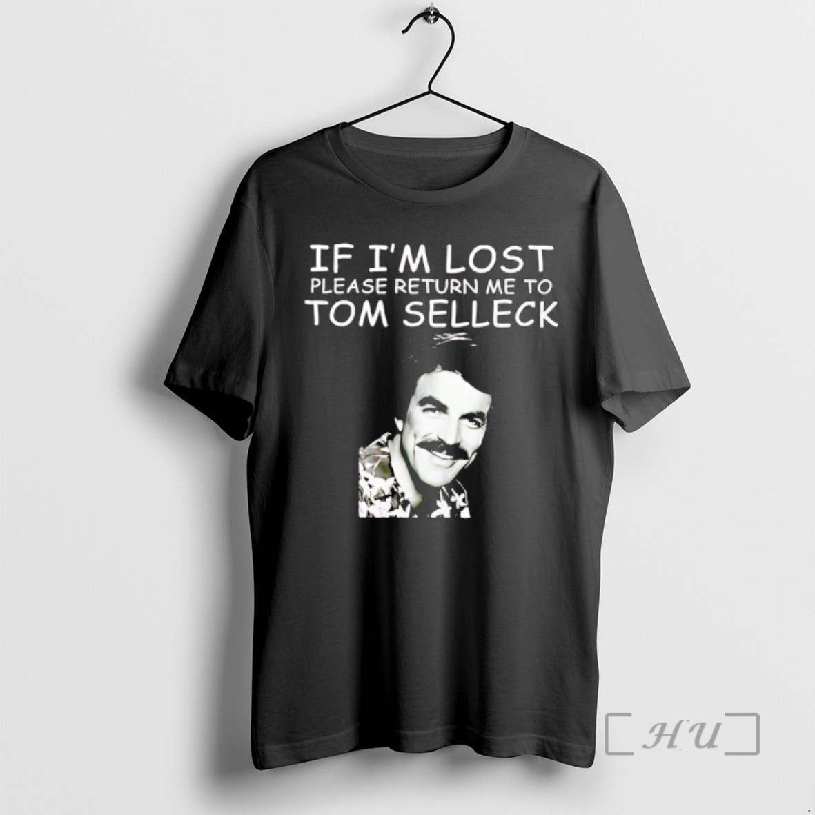 Trending If Im Lost Please Return Me To Tom Selleck