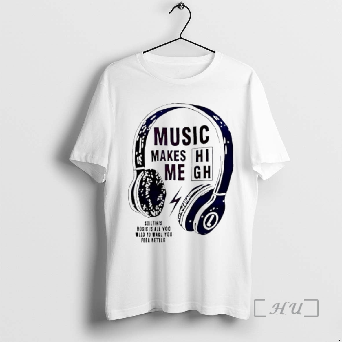 Trending Music Makes Me High Slogan Graphic