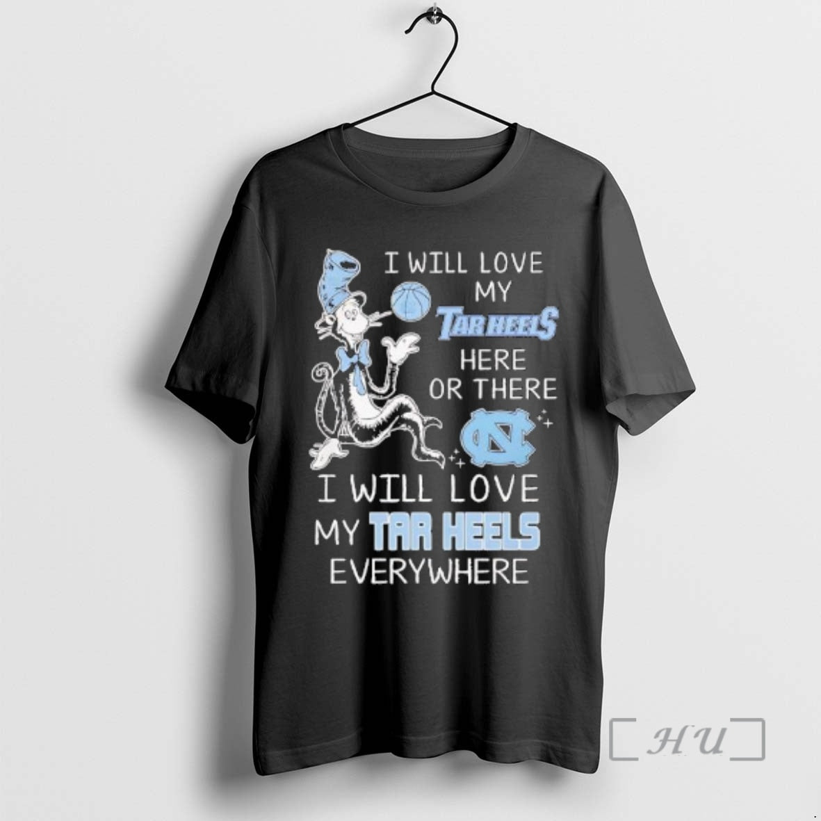 Trending North Carolina I Will Love My Tar Heels Here Or There I Will Love