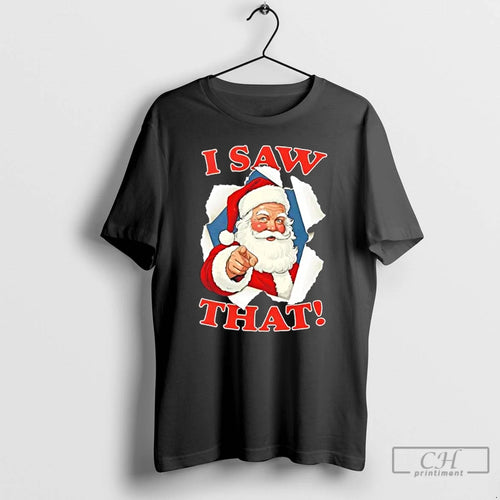 Classic 2025 Santa Claus I Saw That Christmas