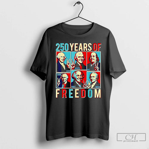 Classic 250 Years Freedom Skateboard Lead Write Wit Think Fight Build