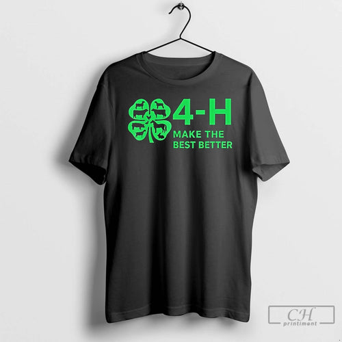 Classic 4h Make The Best Better