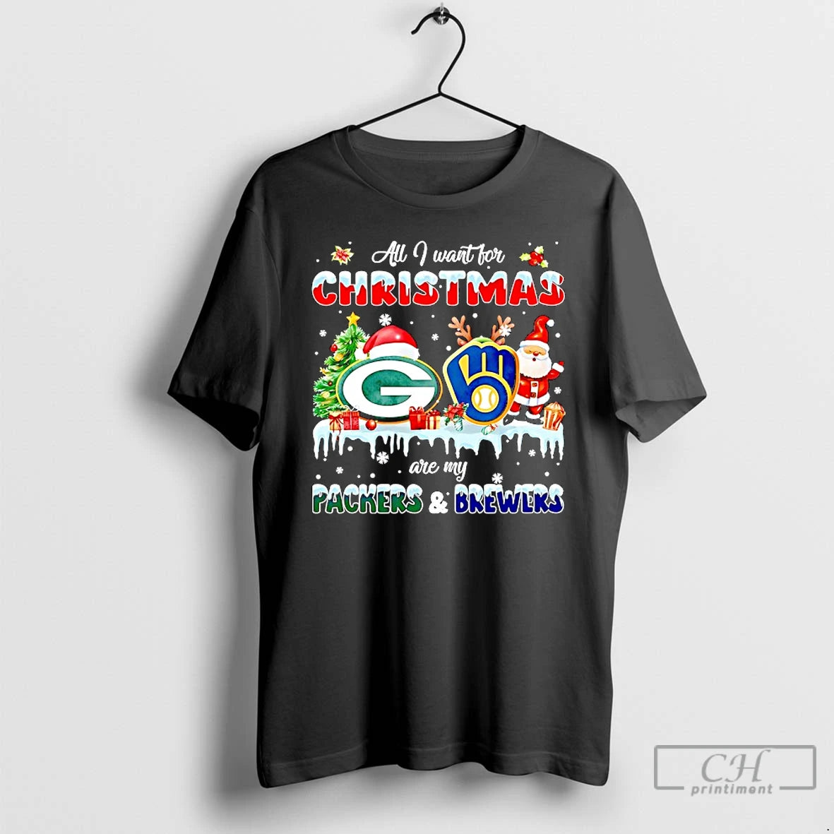 Classic All I Want For Christmas Are My Green Bay Packers And Milwaukee Brewers