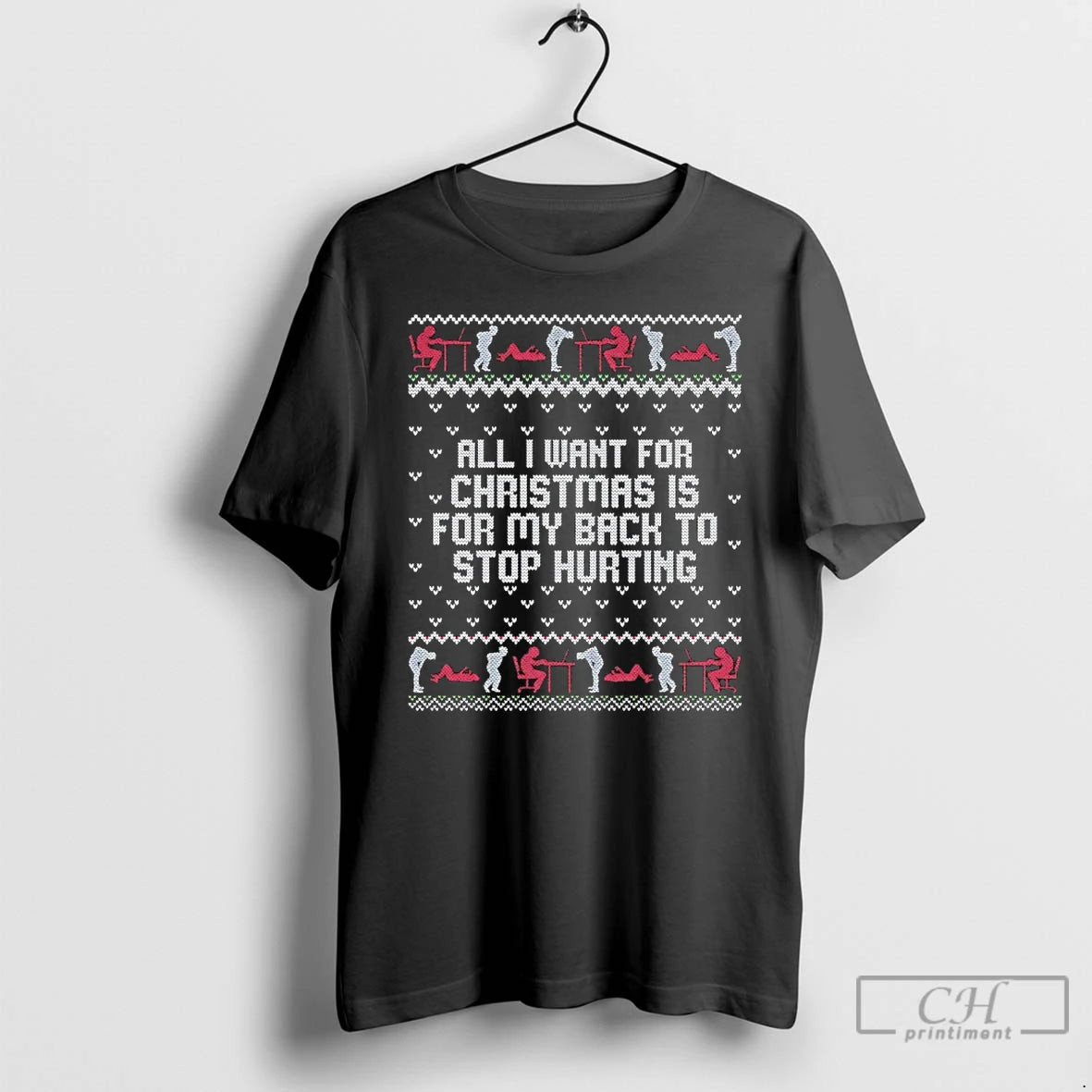 Classic All I Want For Christmas Is For My Back To Stop Hurting Childhood Memory