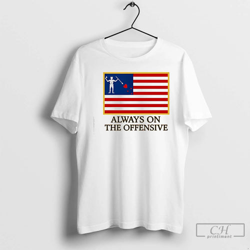 Classic Always On The Offensive Flag