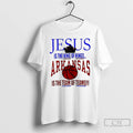Classic Arkansas Razorbacks Basketball Jesus Is The King Of Kings