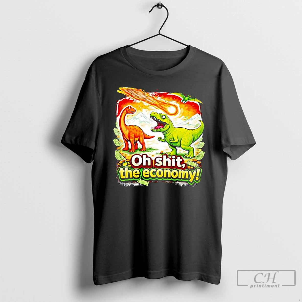 Classic Brontosaurus And T Rex As A Meteor Falls Oh Sht The Economy T Shirts