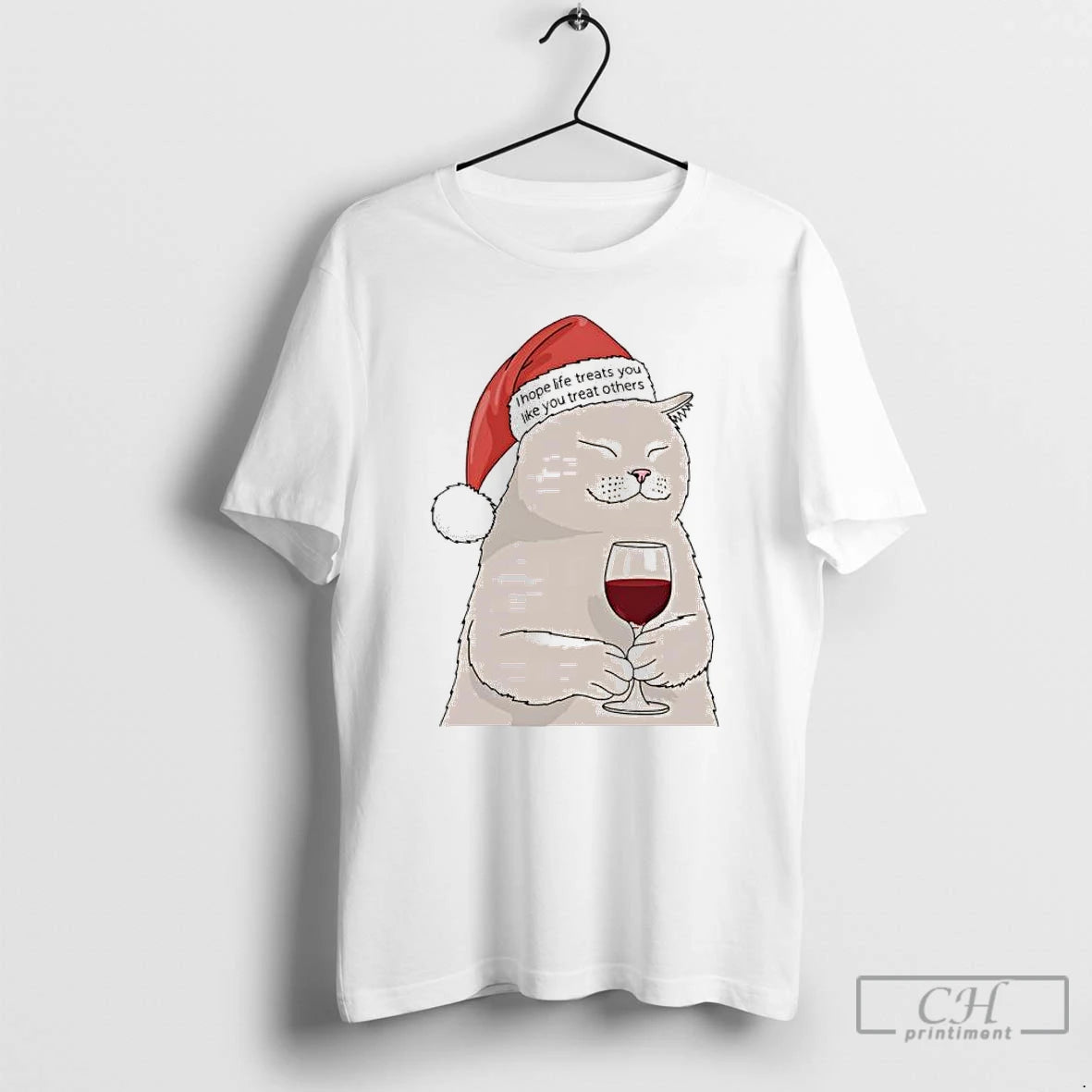 Classic Cat Santa I Hope Life Treats You Like You Treat Others T Shirts Sweater