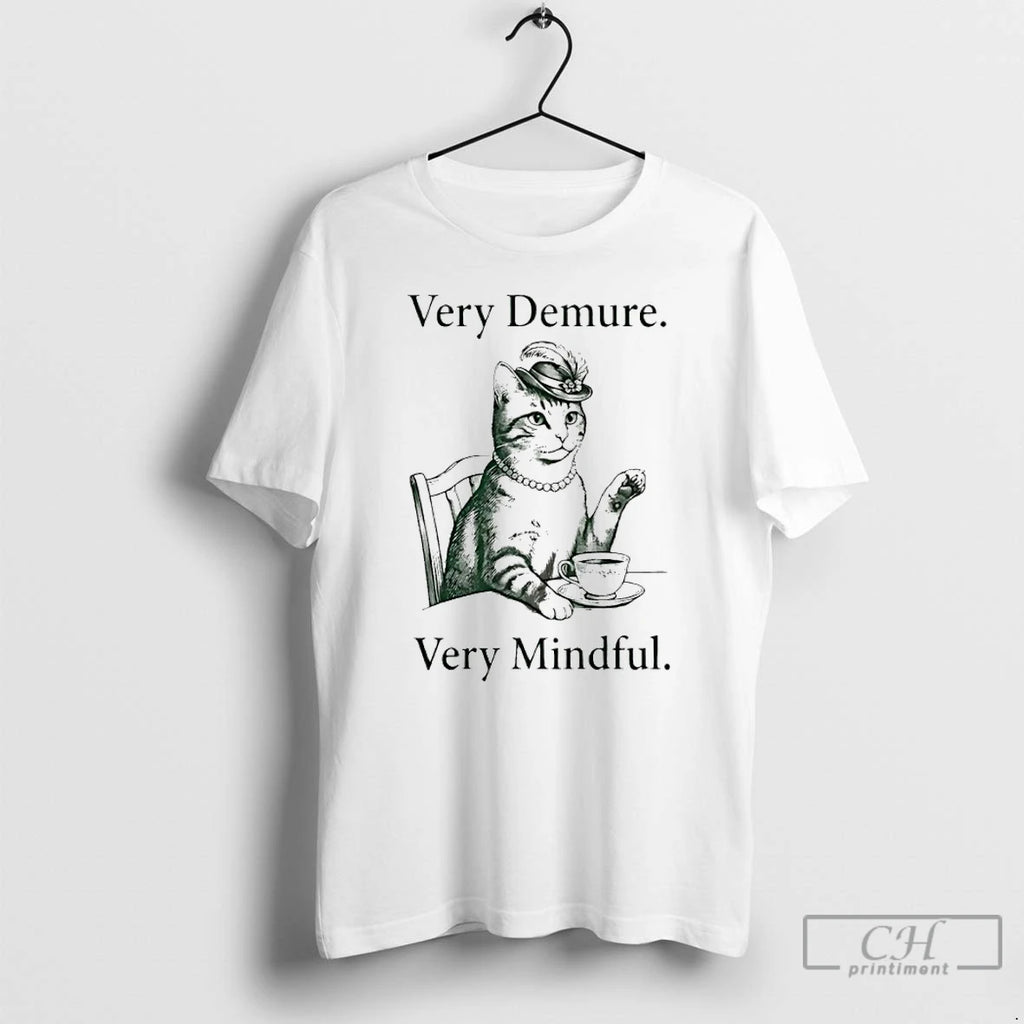 Classic Cat Lady Very Demure Very Mindful