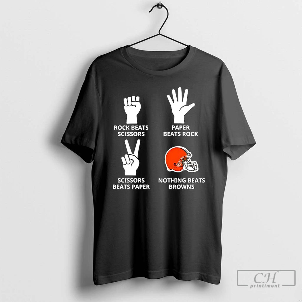 Classic Cleveland Browns Nothing Beats Rock Beats Scissors Paper Beats Rock Scissors Beats Paper