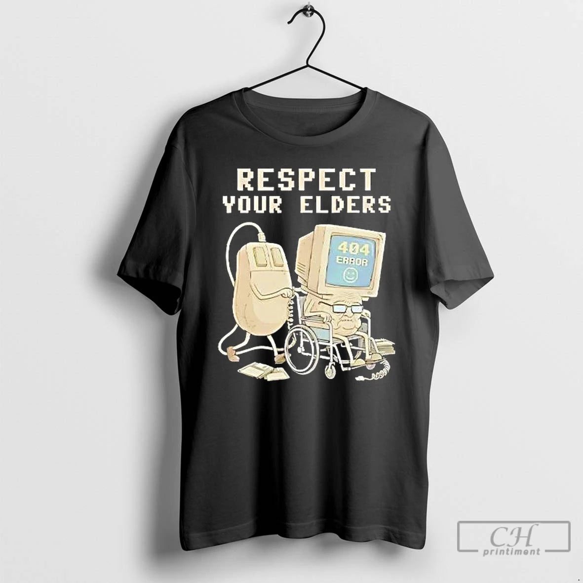 Classic Computer Tech 404 Error Hilarious Respect Your Elders
