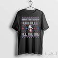 Classic Dashing Thru The Snow Hurd Allen All The Way Ugly Christmas T Shirts Sweater