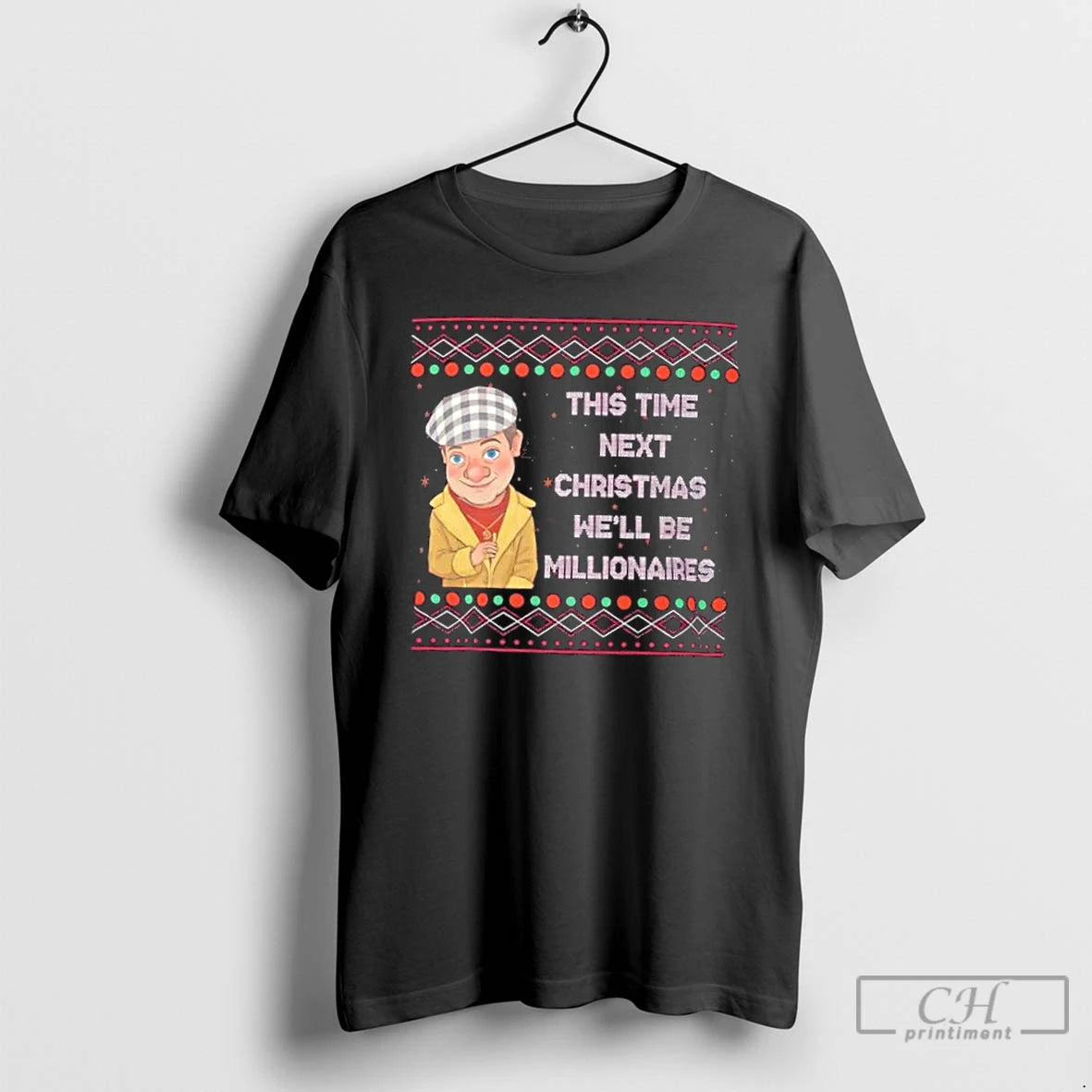 Classic Del Boy Millionaires Christmas Funny Tv Quote