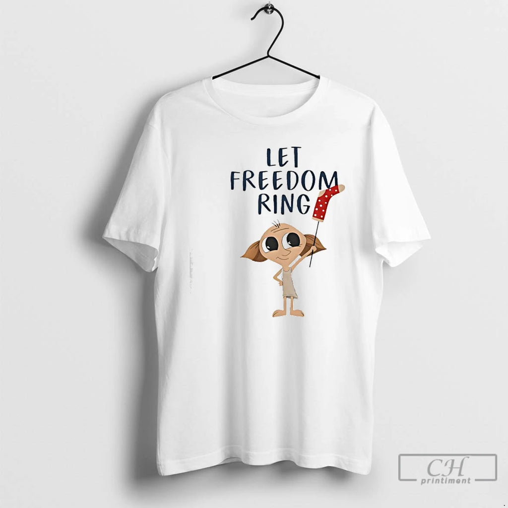 Classic Dobby Let Freedom Ring