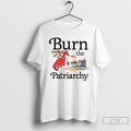 Classic Dragon Burn The Patriarchy