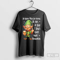 Classic Elf No Matter What Life Throws At Me At Least I Dont Have Ugly