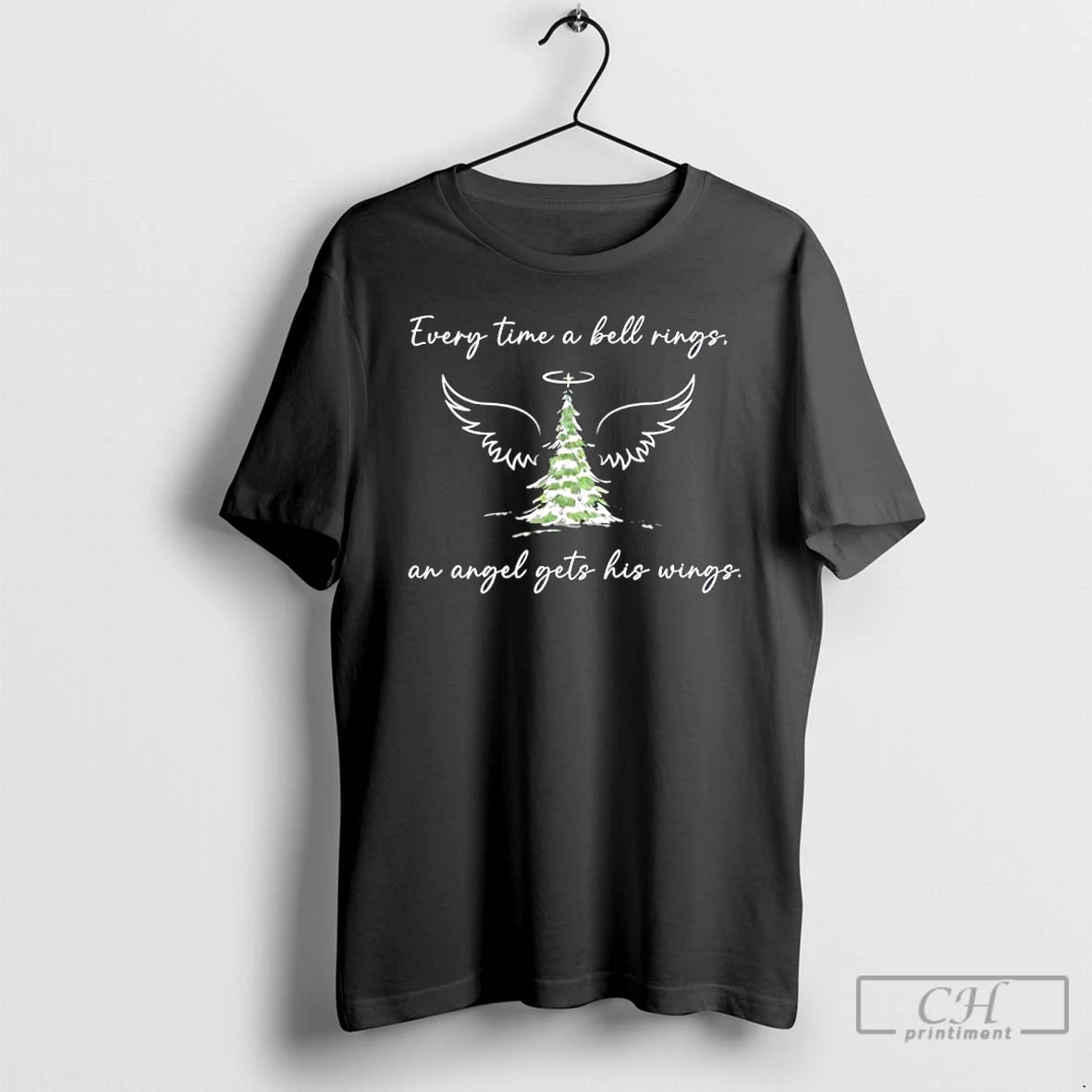 Classic Every Time A Bell Rings An Angel Gets His Wings Christmas Movie Quote Stylish