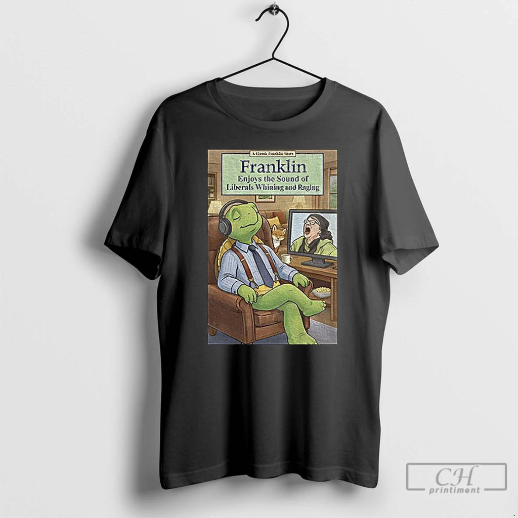 Classic Franklin Enjoys Liberals Whining