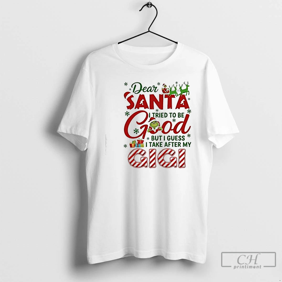 Classic Grinch Dear Santa I Tried To Be Good But I Guess I Take After