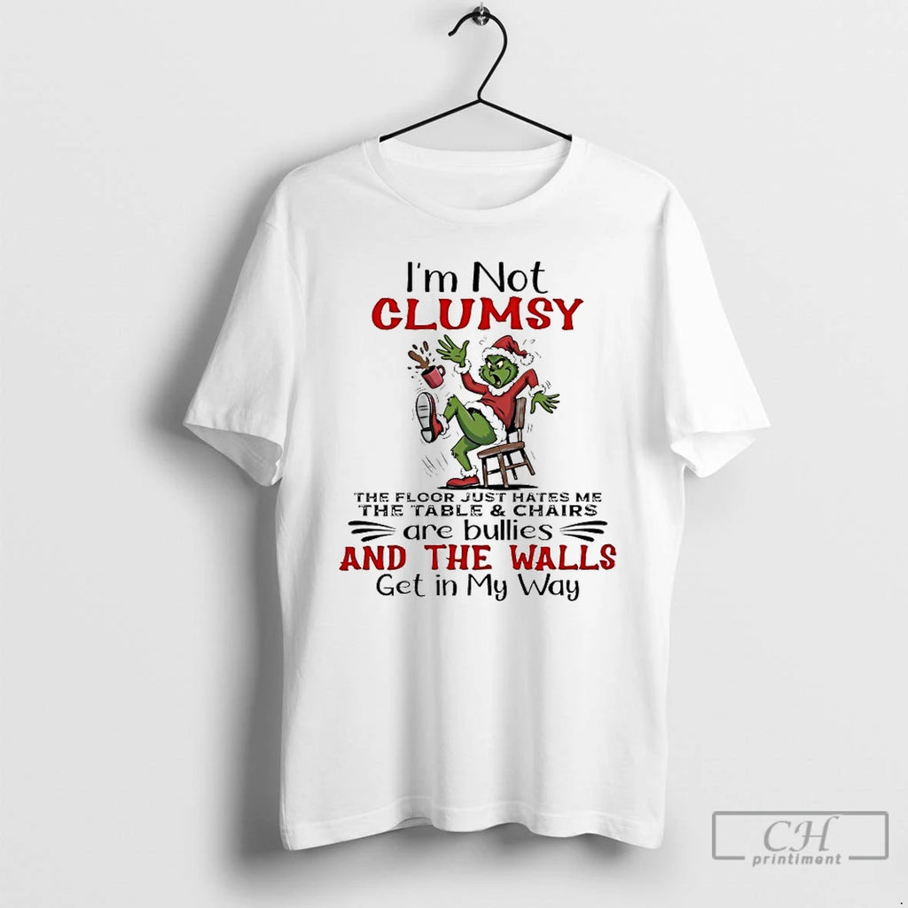 Classic Grinch Im Not Clumsy Christmas 2025
