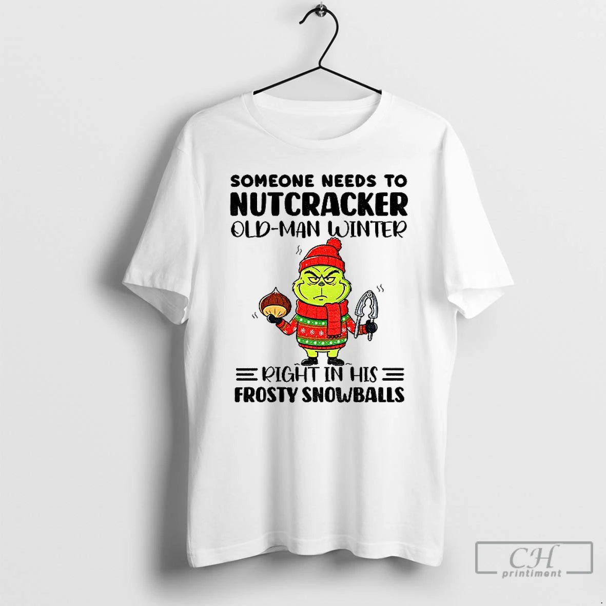 Classic Grinch Santa Someone Needs To Nutcracker Old Man Winter Right In His Frosty Snowballs