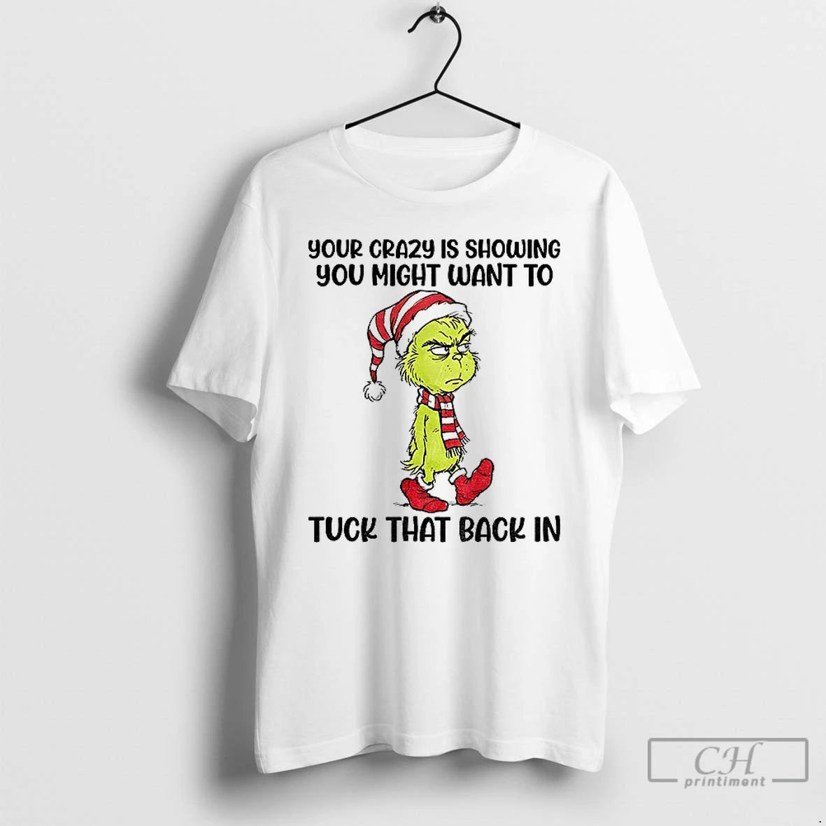 Classic Grinch Santa Your Crazy Showing You Might Want To Tuck That Back In Christmas